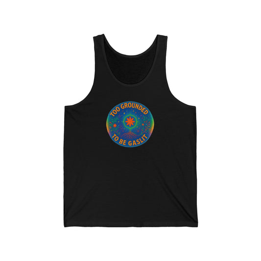 Too Grounded to Be Gaslit Unisex Jersey Tank, Inspirational Shirt, Positive Affirmation Tank Top, Trendy Summer Wear, Gift for [...]