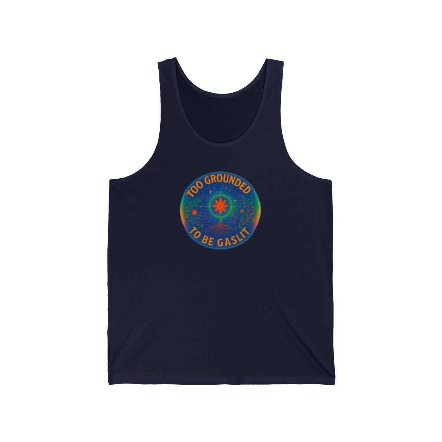 Too Grounded to Be Gaslit Unisex Jersey Tank, Inspirational Shirt, Positive Affirmation Tank Top, Trendy Summer Wear, Gift for [...]
